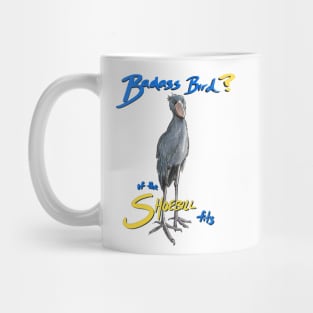 If the Shoebill Fits Mug